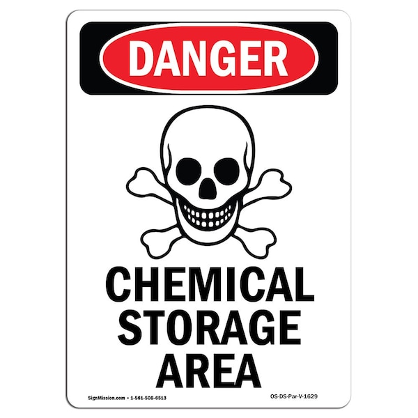 Safety Sign, OSHA Danger, 24" Height, Aluminum, Chemical Storage Area, Portrait, A-1824-V-1629